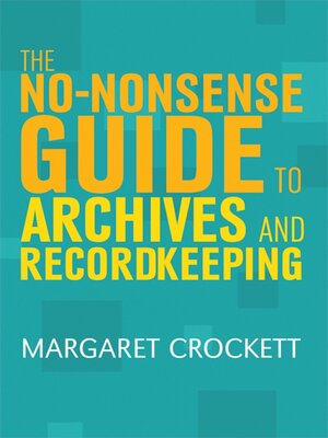 cover image of The No-nonsense Guide to Archives and Recordkeeping